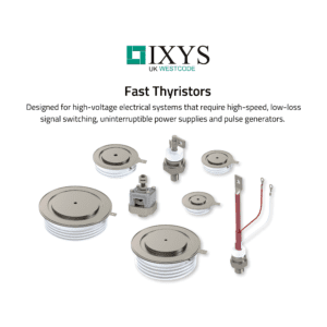 IXYS UK Westcode Fast Thyristors